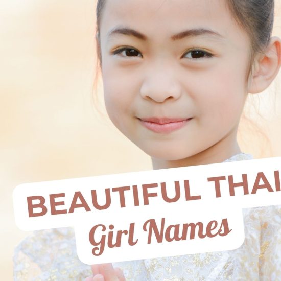 Beautiful Thai Female Names for Your Baby Girl