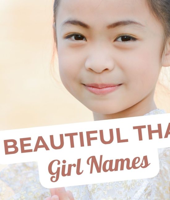 Beautiful Thai Female Names for Your Baby Girl