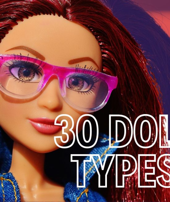 Types of Dolls You Should Know About