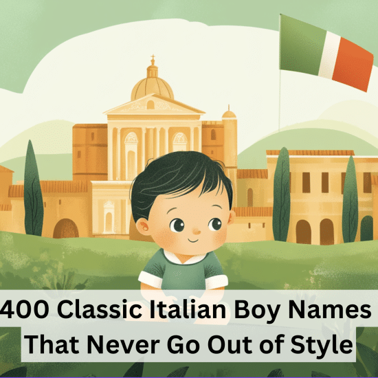 Classic Italian Boy Names That Never Go Out of Style