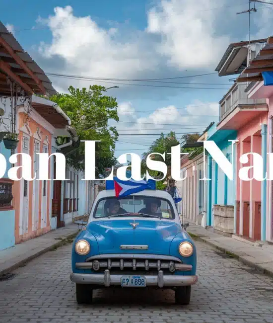 Popular Cuban Last Names and Their Origins