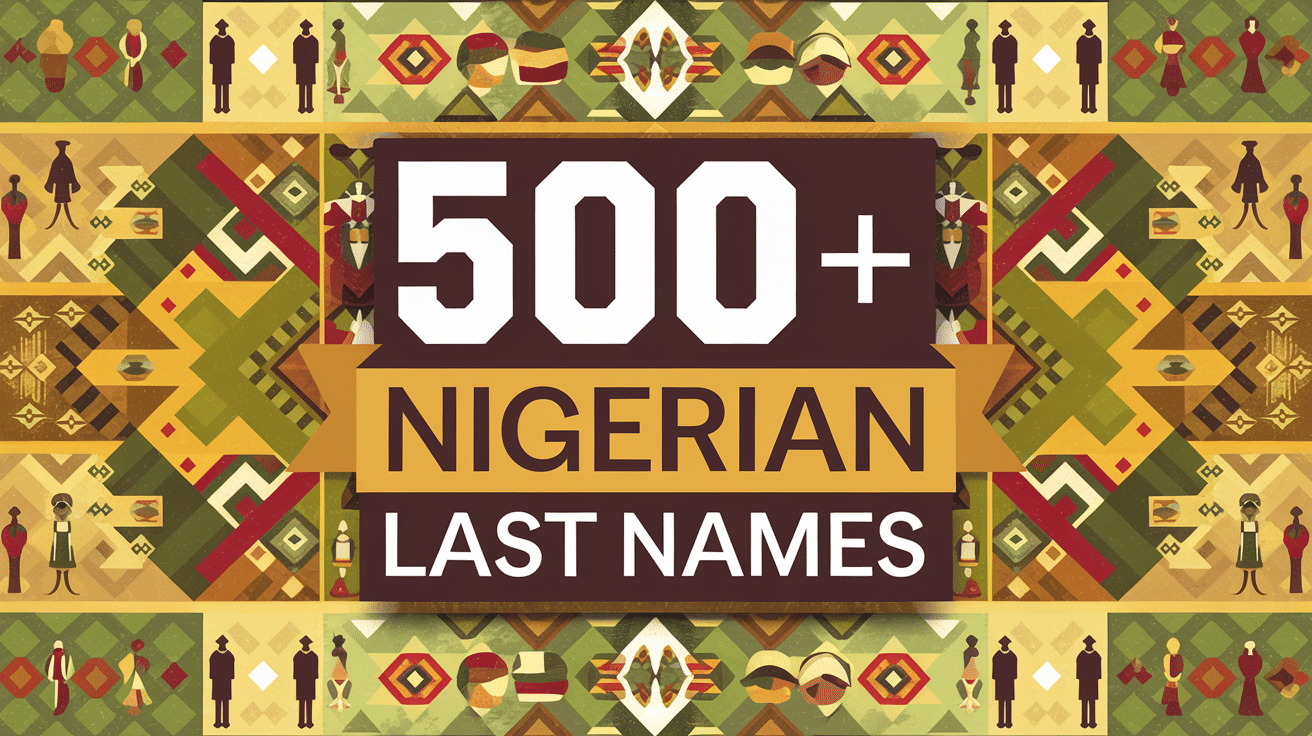 Nigerian Last Names with Fascinating Meanings