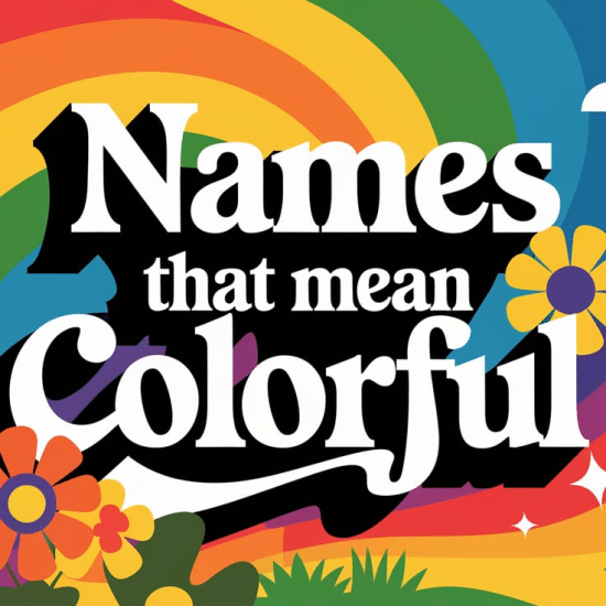 names that mean colorful