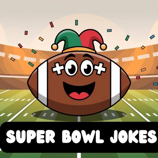 173 Super Bowl Jokes To Pass Around The Party