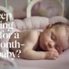 Is Sleep Training Safe for a 7-Month-Old Baby?