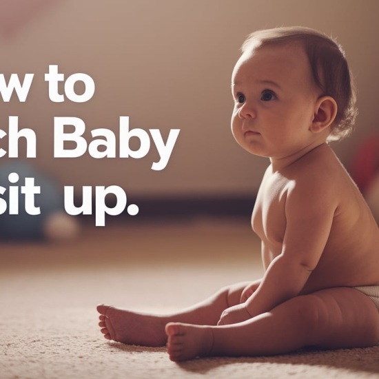 how to teach baby to sit up