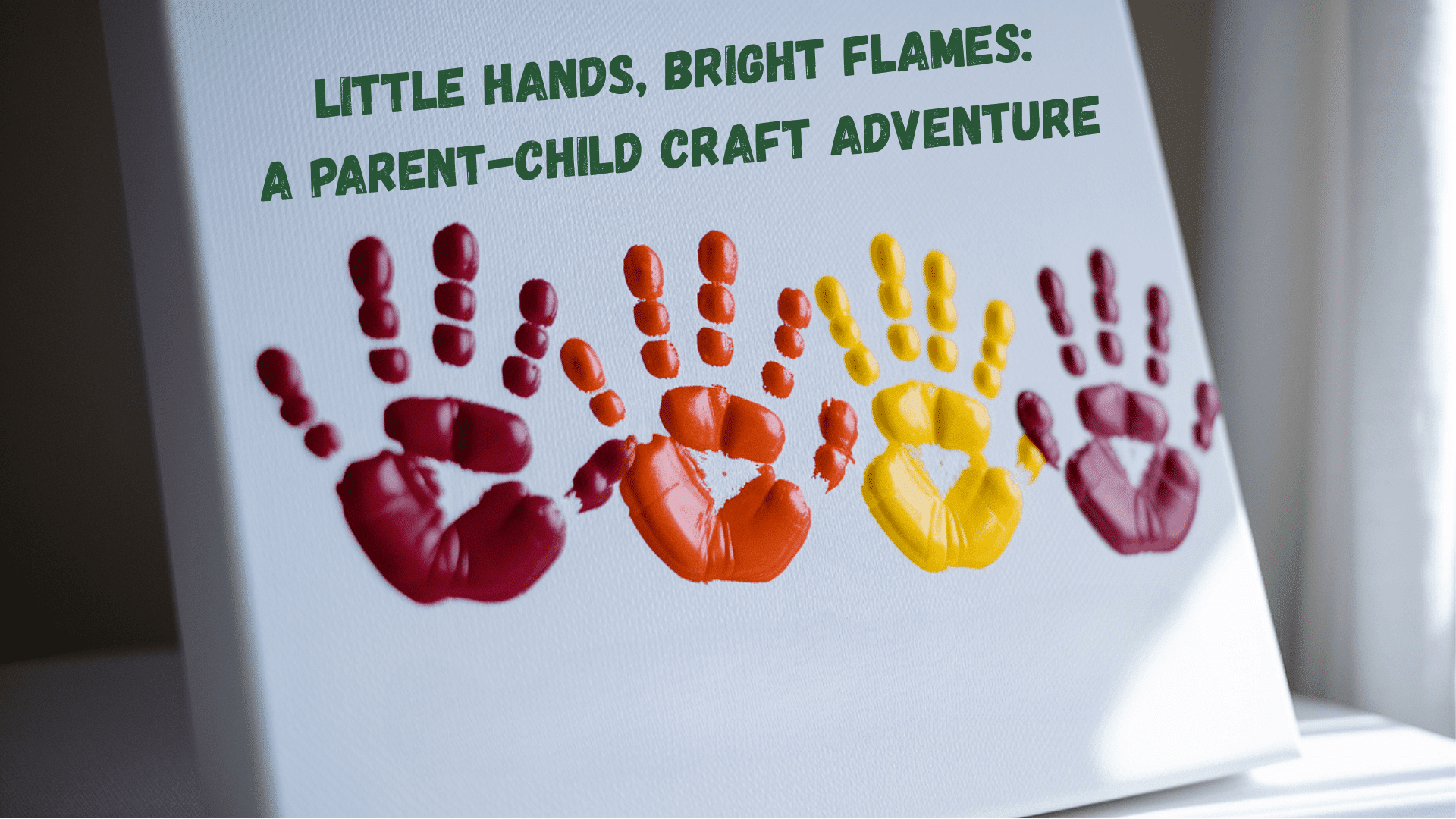 40 Infant Painted Hand Print Flame Craft Ideas for Father's Day