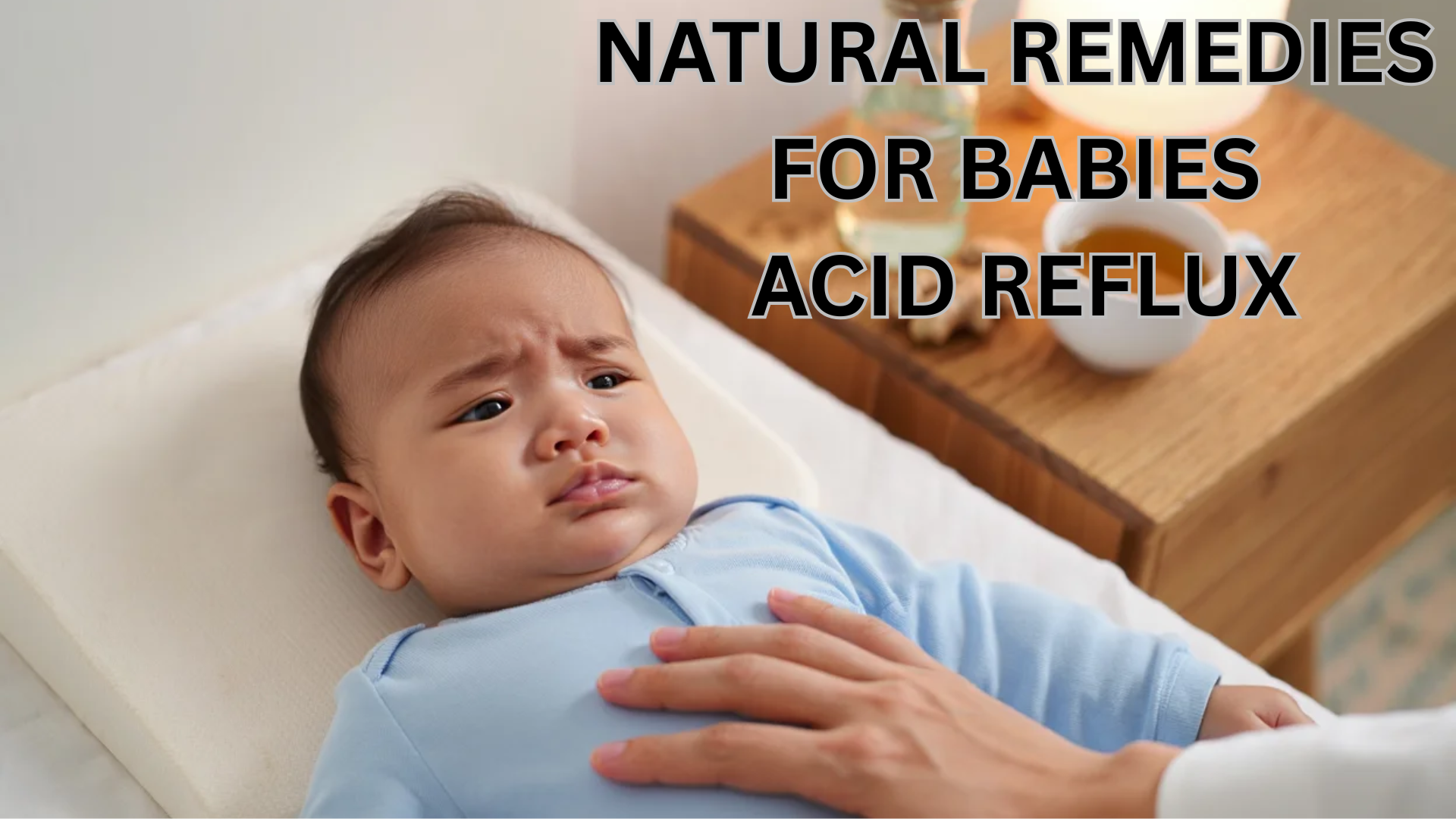 Belly Battles Begone: Baby Acid Reflux Remedies
