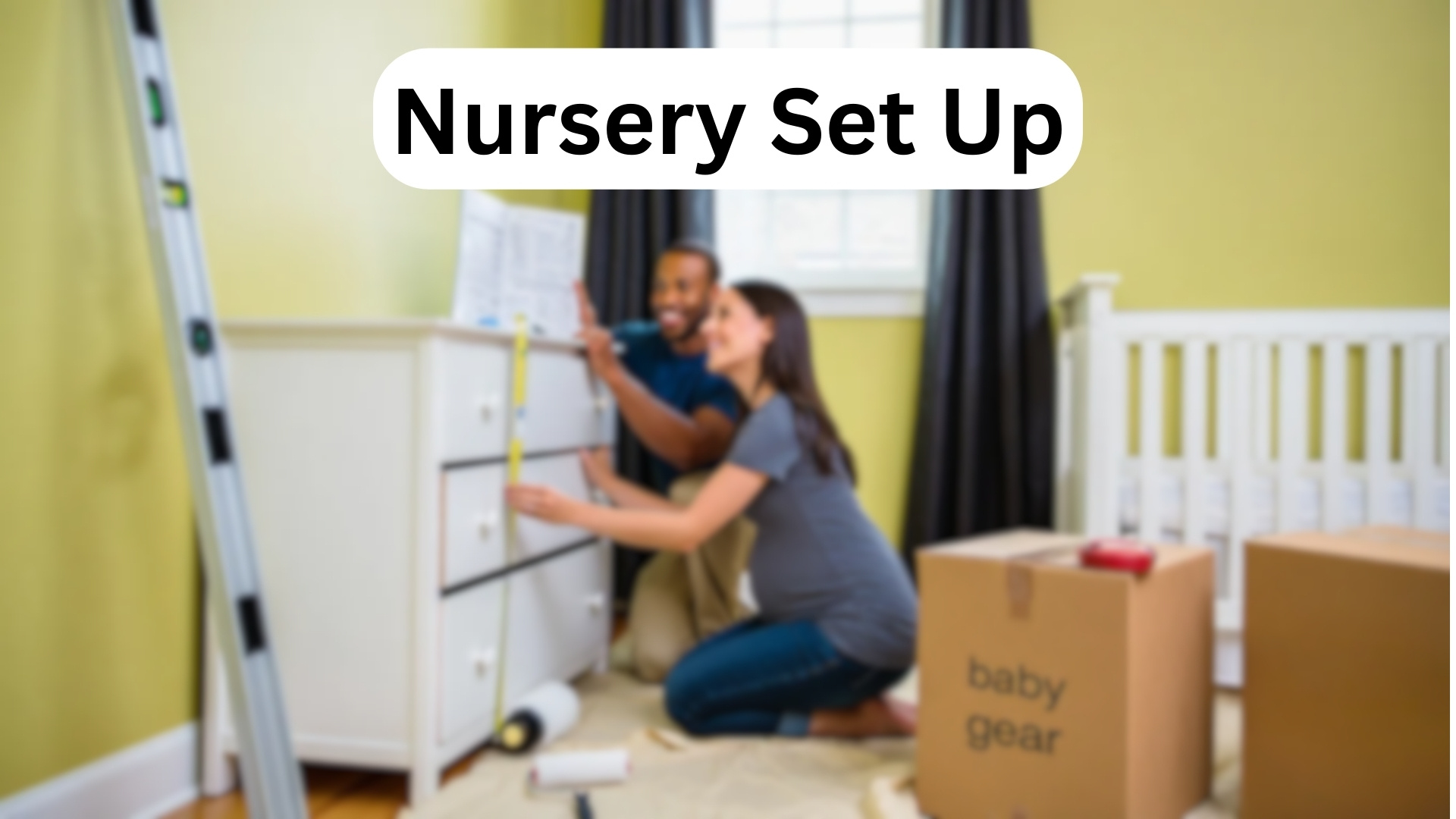 Simple Nursery Set Up Guide: Step-by-Step for New Parents