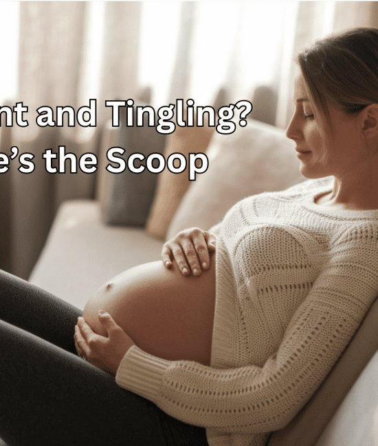 Third Trimester Changes: Coping With Face Tingling